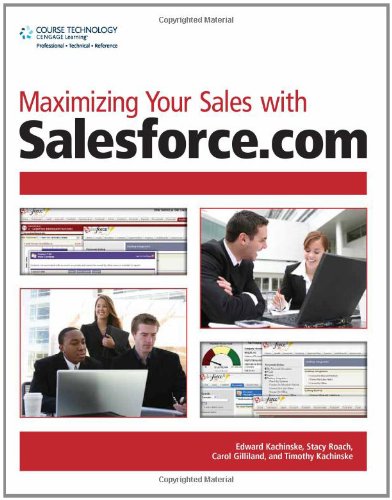 Maximizing Your Sales with Salesforce.com