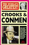 The World's Greatest Crooks and Conmen (World's Greatest)