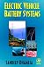 Electric Vehicle Battery Systems