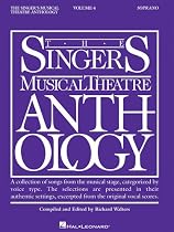 Singer's Musical Theatre Anthology - Volume 4: Soprano Book Only (Singer's Musical Theatre Anthology (Songbooks))