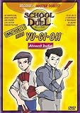 School of Duel: Learn Yu-Gi-Oh - Advanced Duelist