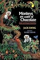 Monkeys Are Made Of Chocolate: Exotic And Unseen Costa Rica
