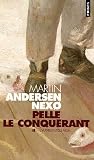 Pelle le Conquérant, Tome 2 : L\'Apprentissage