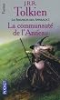Le seigneur des anneaux Tome 1 : La communaut� de l'anneau