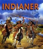 Indianer - Richard Platt