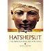 World History Biographies: Hatshepsut: The Princess Who Became King (National Geographic World History Biographies)