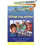 Old People, Frogs, and Albert