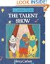 Louanne Pig in the Talent Show (Nancy Carlson's Neighborhood)