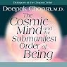 The Cosmic Mind and the Submanifest Order of Being