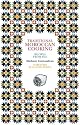 Traditional Moroccan Cooking: Recipes from Fez (Serif)