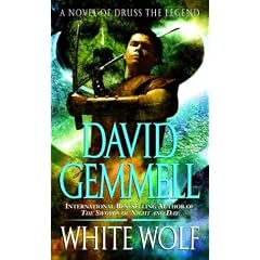 White Wolf: A Novel of Druss the Legend