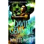 White Wolf: A Novel of Druss the Legend