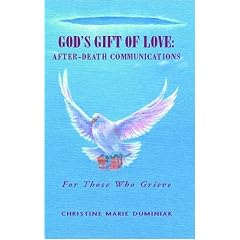God's Gift Of Love: After-Death Communications