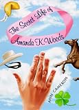 The Secret Life of Amanda K. Woods