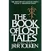 The Book of Lost Tales, Part One (The History of Middle-Earth, Vol. 1)