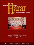 Harar : Une cité musulmane d\'Ethiopie