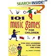 101 Music Games for Children: Fun and Learning with Rhythm and Song (SmartFun Activity Books)