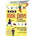101 Music Games for Children: Fun and Learning with Rhythm and Song (SmartFun Activity Books)