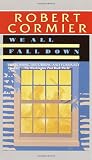 We All Fall Down