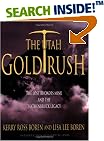The Utah Gold Rush: The Lost Rhoades Mine and the Hathenbruck Legacy