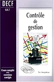 Controle de gestion DECF UV numéro 7 : Cours complet avec exercices corrigés