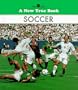 Soccer (New True Book)