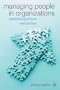 Managing People in Organizations: Contemporary Theory and Practice