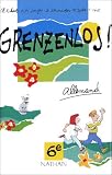 Grenzenlos : Allemand, 6e LV1 (cassette audio)