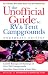 The Unofficial Guide to the Best RV and Tent Campgrounds in the Northeast, First Edition by Menasha Ridge Press ISBN 0764562533