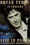Bryan Ferry: Live in Paris