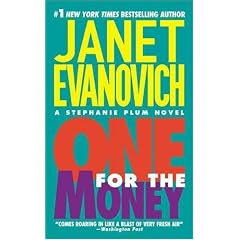 One for the Money (Stephanie Plum Novels)