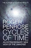 Cycles of Time: An Extraordinary New View of the Universe