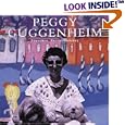Peggy Guggenheim: A Collector's Album