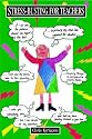 Stress-Busting for Teachers