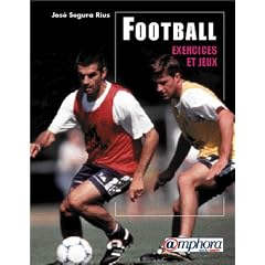 Football : Exercices et jeux