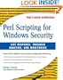 Perl Scripting for Windows Security: Live Response, Forensic Analysis, and Monitoring