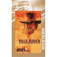 Pale Rider - Der namenlose Reiter [VHS]