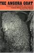 The Angora Goat, its History, Management and Diseases