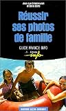 R�ussir ses photos de famille