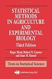Statistical Methods in Agriculture and Experimental Biology, Third Edition (Texts in Statistical Science)