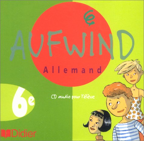 Childrens Toyshop  Livres : Aufwind : 6ème, pour l'élève (CD audio)