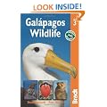 Gal�pagos Wildlife (Bradt Travel Guides (Wildlife Guides))