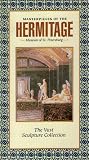 Masterpieces of the Hermitage: Museum of St. Petersburg (The Vast Sculpture Collection)