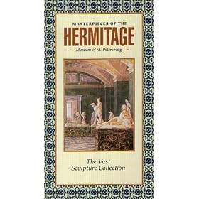 Masterpieces of the Hermitage: Museum of St. Petersburg (The Vast Sculpture Collection)