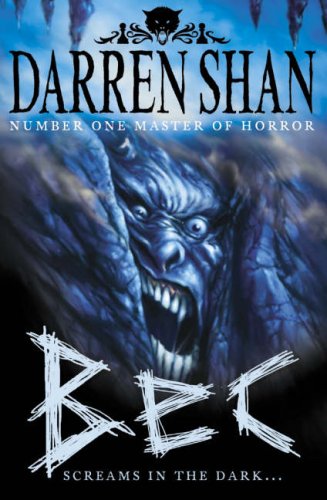 Bec: Screams in the Dark... (The Demonata)
