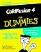 ColdFusion 4 for Dummies by Alexis D. Gutzman ISBN 0764506048