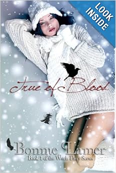 True of Blood - Bonnie Lamer