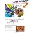 How to Start a Home-Based Catering Business