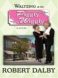 Waltzing at the Piggly Wiggly
