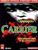 : Carrier (Prima's Official Strategy Guide)